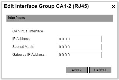 3 Properties (Interface Group CA1-2 (RJ45)) Widget With the Interface Group CA1-2 (RJ45) selected, the Properties widget displays the associated properties. Figure 5.