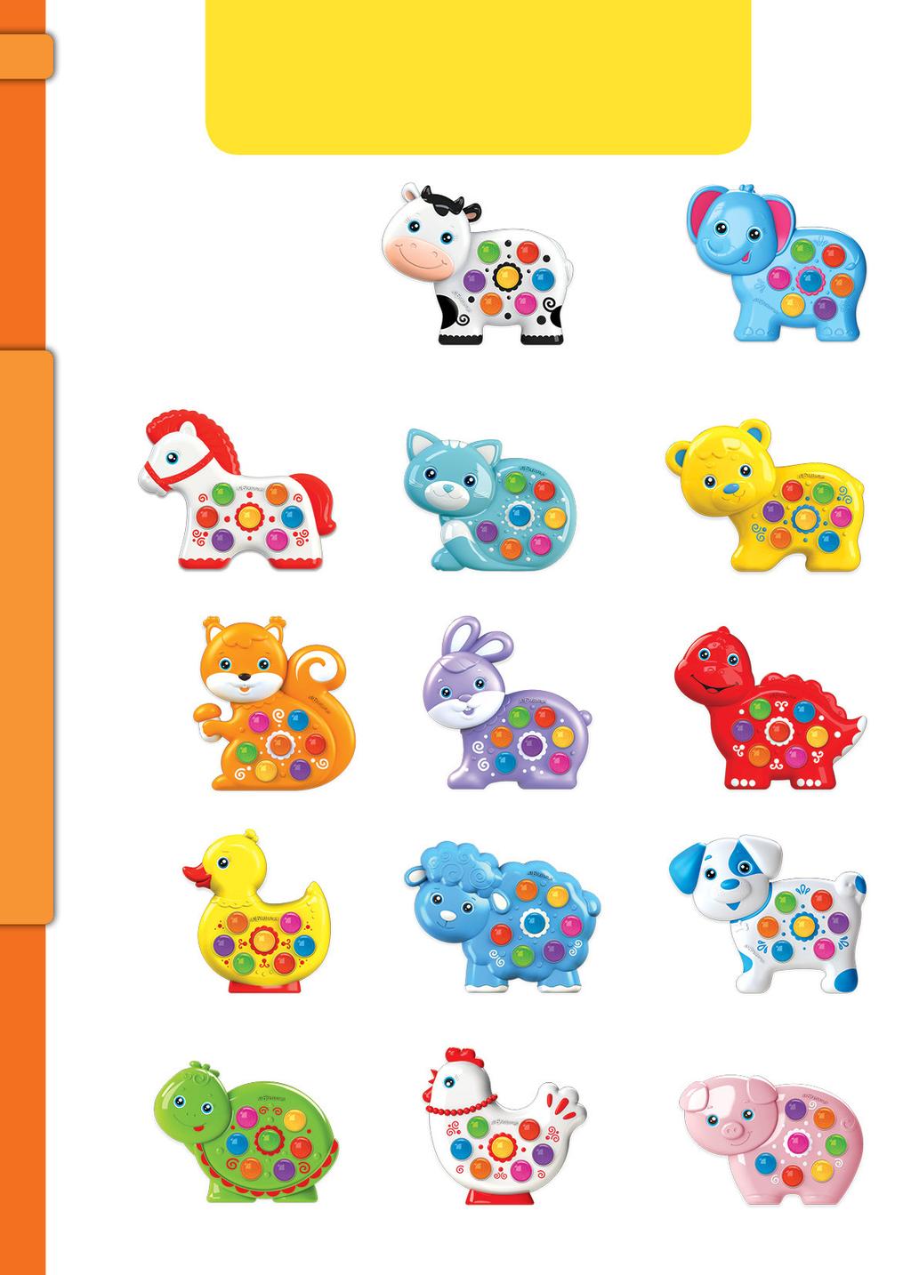 34 Animal Cuties 2+ 11 songs and tunes Flashing lights 190x210 mm 155x130 mm COW ELEPHANT MUSICAL AND ENTERTAINING TOYS HORSE REF. AZT-59-A-003 SQUIRREL REF. AZT-59-A-006 REF. AZT-59-A-001 CAT REF.