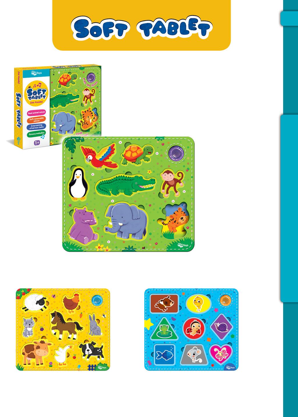 55 ZOO PUZZLES REF. AZT-27-A-001 1 + Real animal voices Soft removable pieces Entertaining Find me tasks Groovy melodies FARM PUZZLES REF. AZT-27-A-003 FIRST KNOWLEDGE REF.