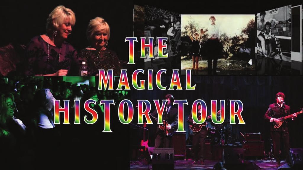 Producer / Live Stage Show The Magical History Tour combines the intimate feeling of "An Evening With.