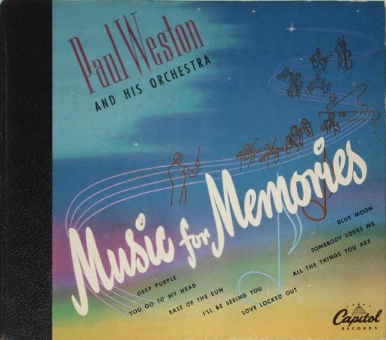 Music for Memories Paul Weston Released: September,