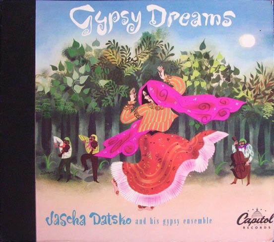 Gypsy Dreams Jascha Datsko & His Gypsy Ensemble