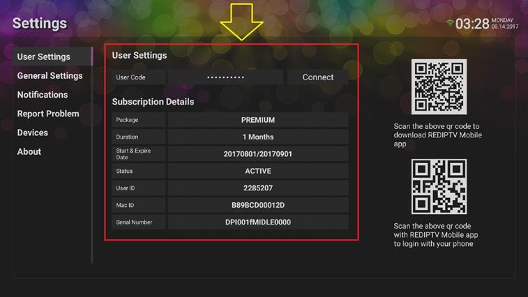 Service Renewal Press MENU button from Remote Control Unit > Home IPTV -Settings IPTV The IPTV Contents (Television, VOD, TV Series, Media Player, Music, Radio) all these functions can be enjoying