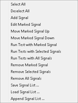 Fig. 2-14: Context menu of test signal list The list can be edited using the buttons below the left half of the grid or with the respective entries in the context menu.
