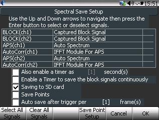 select it in the Signal List using the Up and Down buttons and press Enter. Spectral Save Setup is dependent on the selected CSA.