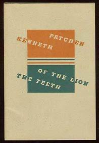 Patchen has Inscribed the book on the pastedown to a close friend with a long poem, and noting that the first two lines of the poem appear nowhere else.