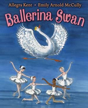 Ballerina Swan Behind the Scenes with legendary prima ballerina Allegra Kent and Caldecott Medalist Emily Arnold McCully The New York City Ballet s celebrated ballerina and the award winning
