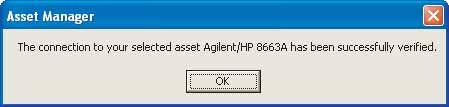 E5500_add_source8 16 Apr 04 rev 1 Figure 20 Click Check button The Asset Manager displays a message verifying the connection to your asset.