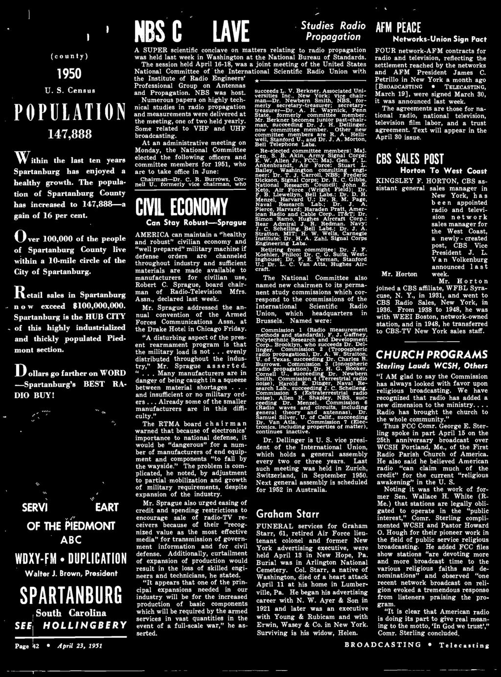 Brown, President SPARTANBURG SEE South Carolina HOLLINGBERY Page 42 April 23, 1951 NBS CONCLAVE Studies Radio Propagation A SUPER scientific conclave on matters relating to radio propagation was held