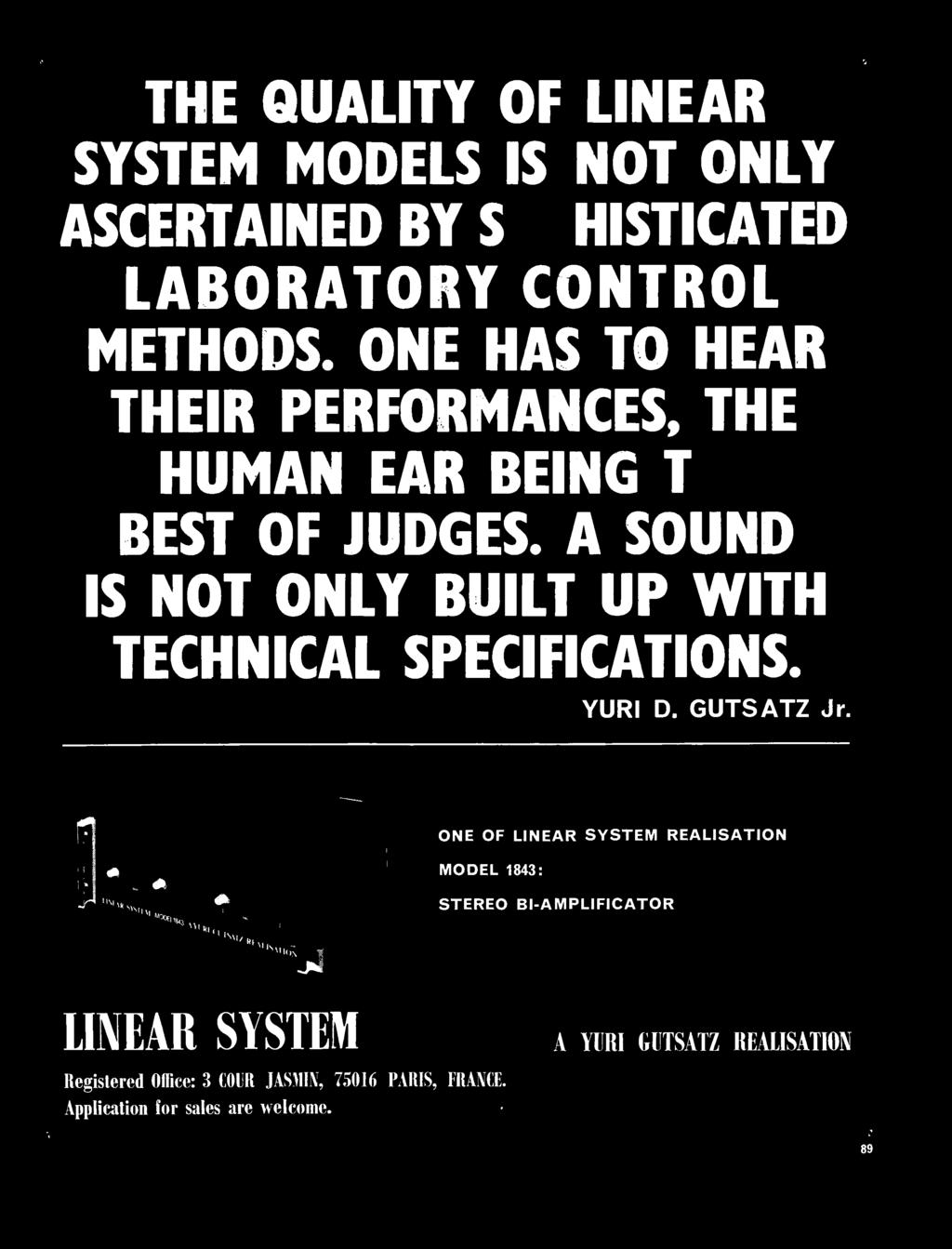 A SOUND IS NOT ONLY BUILT UP WITH TECHNICAL SPECIFICATIONS. YURI D. GUTSATZ Jr. _-- 1 r.,_.