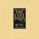 com The Band THE LAST WALTZ RECORD STORE DAY EXCLUSIVE On Thanksgiving Day 1976, The Band took the stage for the very last time at the Winterland Theatre in San Francisco for The Last Waltz, which