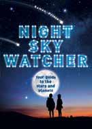 Night Sky Watcher by Raman Prinja 64 pages colour 20cm x 22cm Gr.