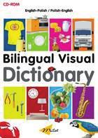 Bilingual Visual Dictionary CD-ROM (English?Polish) A resource for young learners, this series of bilingual visual dictionaries comes in a CD-ROM format to help children add to their vocabulary.