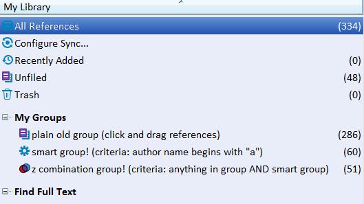 GROUPS VS SMART GROUPS VS COMBINATION GROUPS Groups: drag and drop references into a folder Smart groups: pre-specify inclusion criteria (for example, label field contains word PubMed ) Combination
