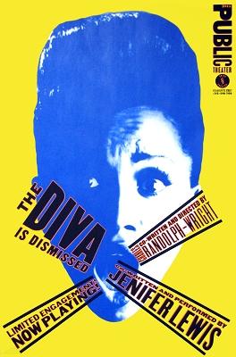 Paula Scher The Diva is Dismissed Public Theatre 1994 Printed on silkscreen Though some academics say that postmodernism was over by the 1990s, this poster can still be included in the movement.
