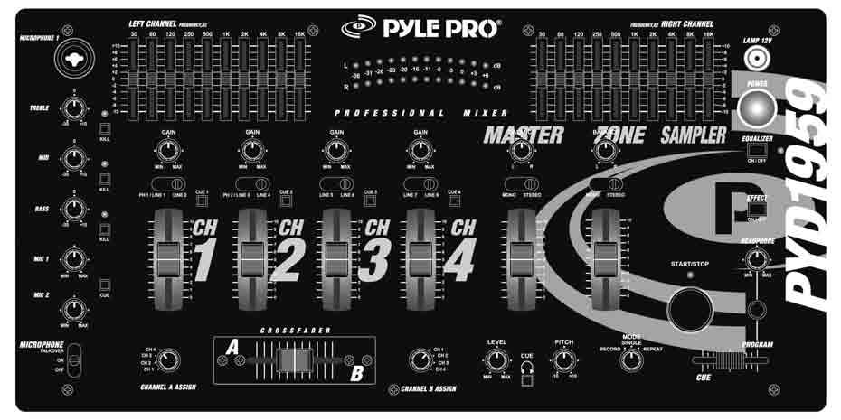 Features and Controls: PYD1949 Mixer or with Channel CUE Switch Allows you to monitor the selected audio input source and prepare it prior to mixing it in.