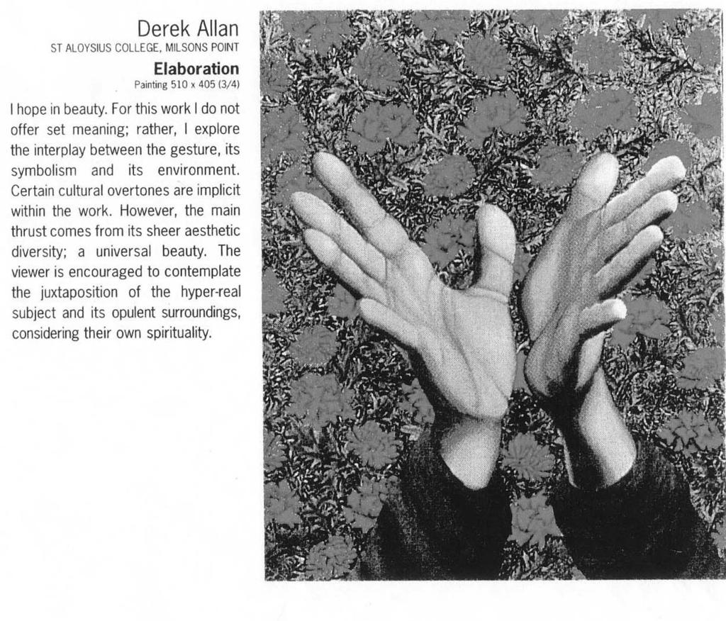 Sarah Adamek called Gloria, and a painting by Derek Allan called Elaboration.