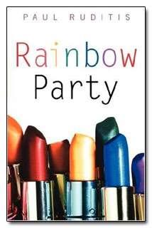 Rainbow Parties Claims made on The Oprah Winfrey Show that rainbow parties were prevalent among American teens (2003) Simon & Schuster