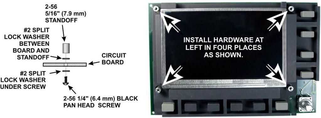 Mount four 2-56 5/16 (7.9 mm) standoffs on the front panel display board as shown in Figure 4. Be sure to place one lock washer between the standoff and the pc board as shown.