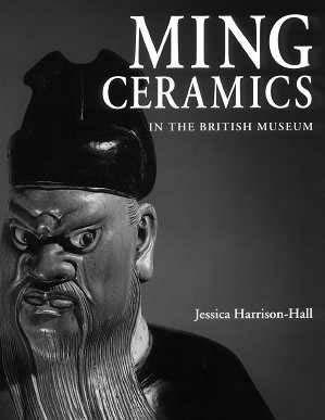 CATALOGUE 31 CHINESE CERAMICS 17 MING 204 Geng Baochang: MING QING CIQI JIANDING. Ming and Qing Porcelain on Inspection. Beijing, 1993. 544 pp.
