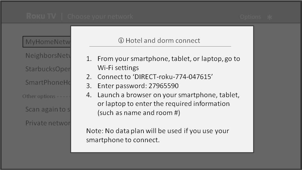 following prompt: Tip: Your TV can connect to a restricted network only if Device connect is enabled in Settings > System > Advanced system settings.
