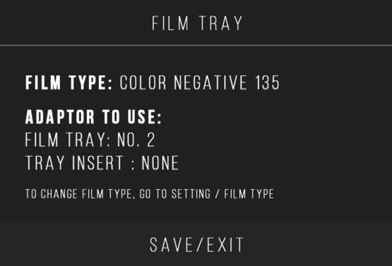 3. Once the film type and size are selected, a confirmation screen will appear with directions. Press Save/Exit to save and return to the screen. 4. Repeat the process to change film types or sizes.