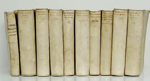 20 Vondel, Joost van den. [A collection of almost all the plays, over half in first editions; also the major poetry and translations]. 48 separate works bound in 12 vols, quarto.