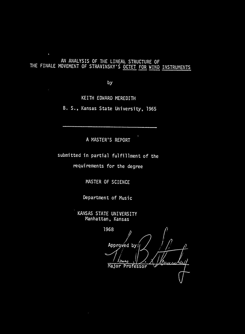 , Kansas State University, 1965 A MASTER'S REPORT submitted in partial fulfillment