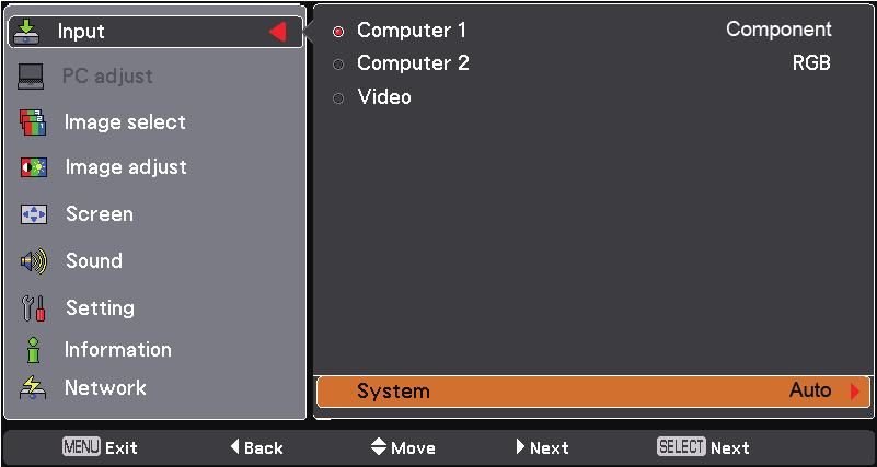 Video Input Video System Selection 1 Press the MENU button to display the On-Screen Menu.