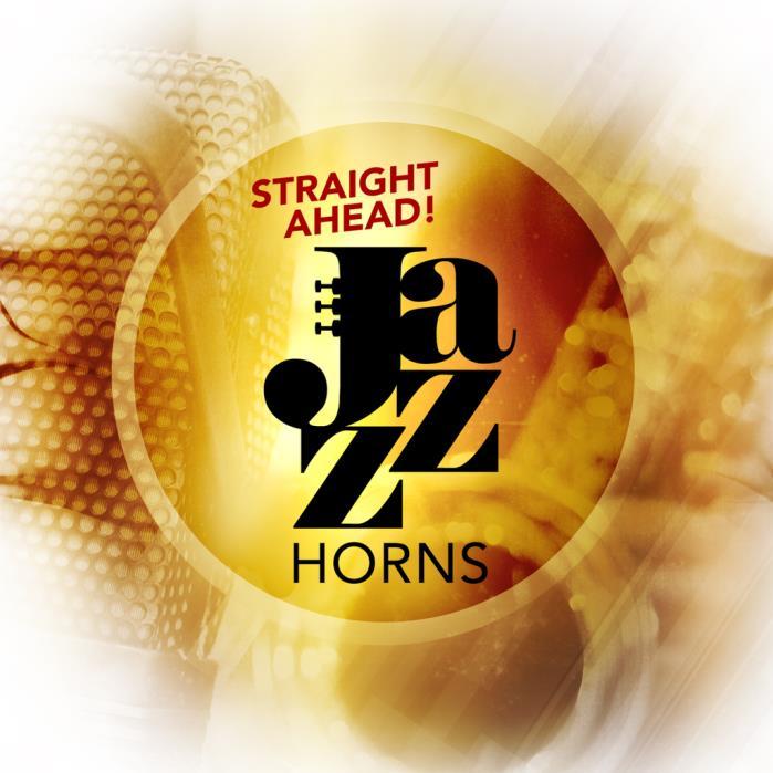 Produced by Impact Soundworks in collaboration with Straight Ahead Samples Version 2.00 Introduction Welcome to version 2 of Straight Ahead Jazz Horns!