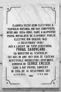 The board on the building: The old power plant, built from 1834 to 1896, the first centre for public lightning in Iași (1 December 1896).