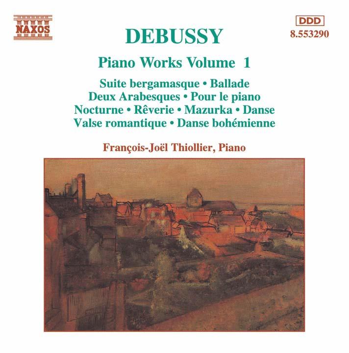DEBUSSY Piano Works Volume 1 Suite bergamasque Ballade Deux Arabesques Pour le piano