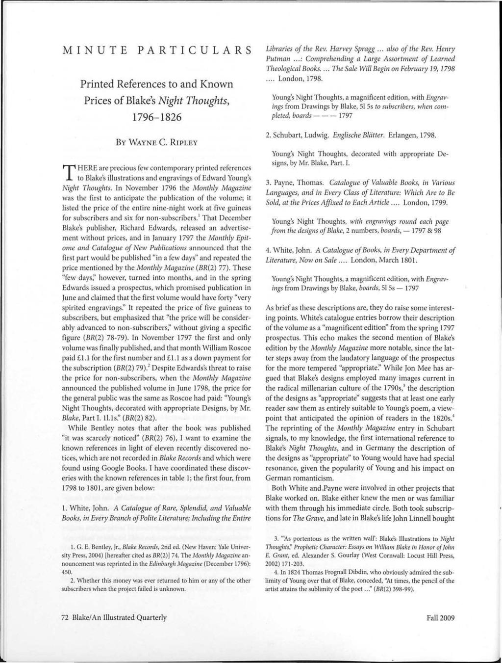 MINUTE PARTICULARS Printed References to and Known Prices of Blake's Night Thoughts, 1796-1826 BY WAYNE c.