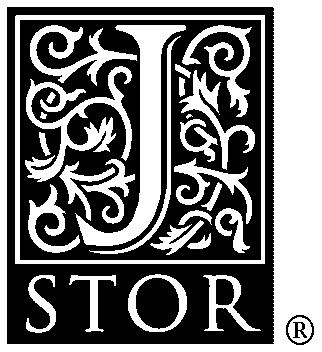 JSTOR's Terms and Conditions of Use provides, in part, that unless you have obtained prior permission, you may not download an entire issue of a journal or multiple copies of articles, and you may