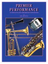 PREMIER PERFORMANCE P remier Performance is an innovative and comprehensive band method written with one primary goal: providing band directors with the most effective and logically sequenced