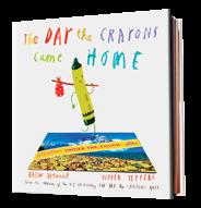 98 GUIDE The Day the Crayons Came Home by Drew Daywalt illus. by Oliver Jeffers 8 pages Gr.