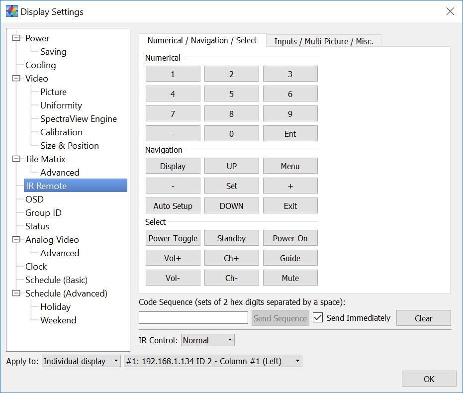 Dialogs, Settings and Menus 82 Display Settings dialog - IR Remote panel The IR Remote panel can