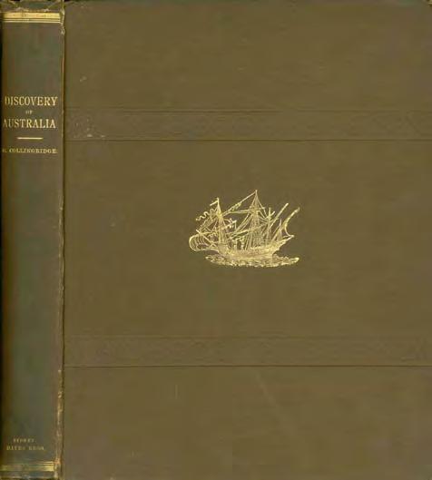 17 Gaston Renard Fine and Rare Books Short List Number 48 2012. 16 Collingridge, George. THE DISCOVERY OF AUSTRALIA.