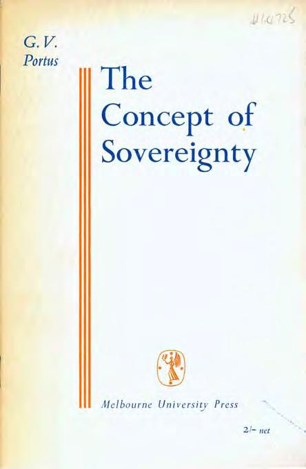 52 Gaston Renard Fine and Rare Books Short List Number 48 2012. 50 Portus, G. V. THE CONCEPT OF SOVEREIGNTY.