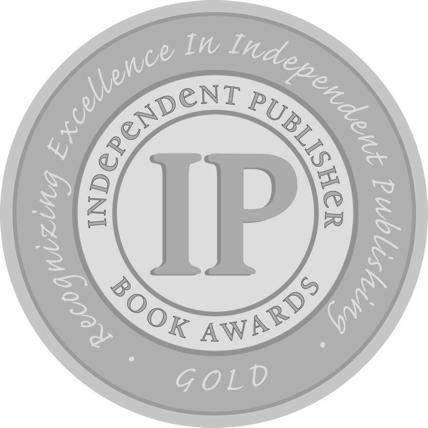 RECOGNIZING EXCELLENCE IN INDEPENDENT PUBLISHING INDEPENDENT PUBLISHER BOOK AWARDS Calling all independent authors and publishers!