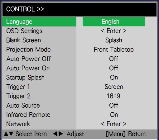 Start Using the Projector OSD Menu - Control Language Select the OSD language English or Simplified Chinese. OSD Setting 1. Menu Position Select the OSD pop up position. 2.