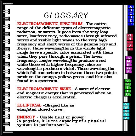 Glossary Figure 8 Glossary example A glossary is a list of words in ABC order relating to specific vocabulary within a book; includes definitions that enhance understanding of the subject of the book.