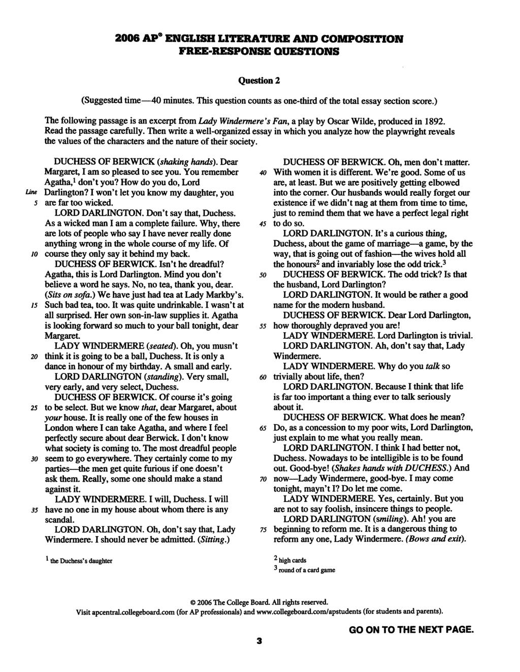 2006 AP ENGLISH LITERATURE AND COMPOSITION FREE-RESPONSE QUESTIONS 224 Question 2 (Suggested time 40 minutes.this questioncounts as one-thirdof the total essay section score.
