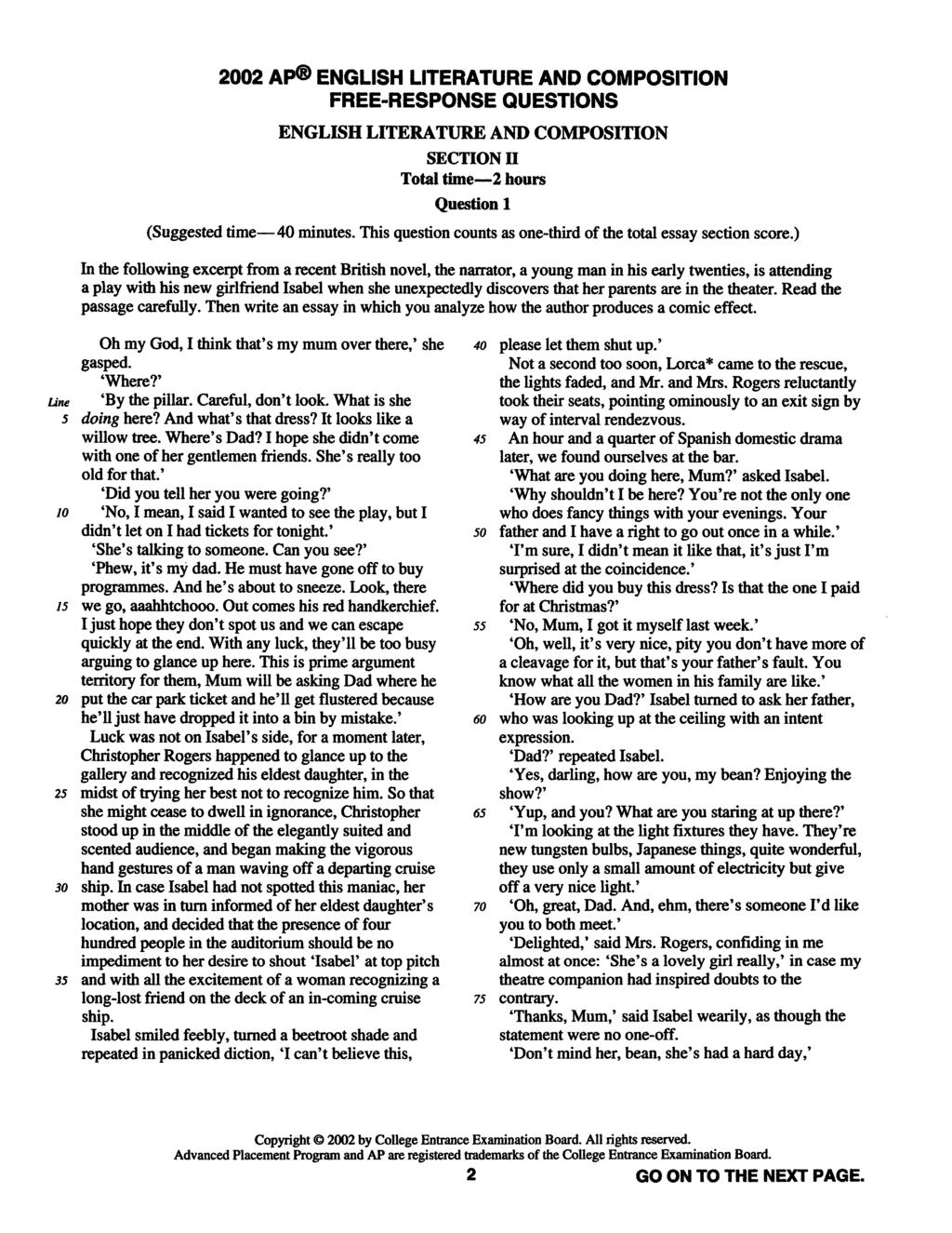 2002 AP ENGLISH LITERATURE AND COMPOSITION FREE-RESPONSE QUESTIONS ENGLISH LITERATURE AND COMPOSITION SECTION II Total time 2 hours Question 1 (Suggested time 40 minutes.