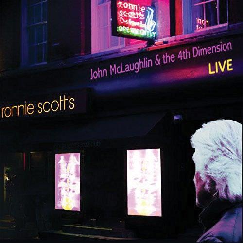 Top Ten New CDs of 2017 MUSIC SONICS MUSIC SONICS John McLaughlin & the 4th Dimension: Live at Ronnie Scott s. Abstract Logix.