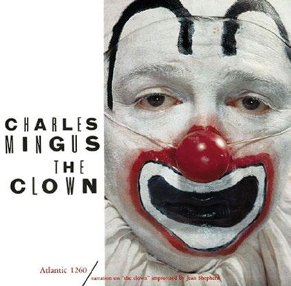 Top Ten Vinyl Reissues of 2017 MUSIC SONICS MUSIC SONICS Charles Mingus: The Clown. Speakers Corner (LP).