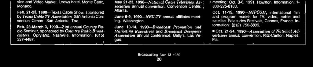 Keynote: Ted Turner, chairman, Turner Broadcasting System. Brown University, Providence, R.I. Information: Steve Klinenberg, (401) 863-2225. Nov.