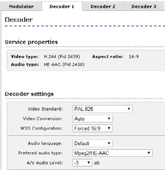MENUES AND SETTINGS 13 5.3.2 DECODER SETTINGS VIDEO STANDARD Selection possible to made according to scroll list.