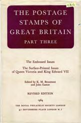 Adams, The Postage Stamps of Great Britain, Part Three, 1 st ed., RPSL, London, 1954. [52/100] K.M. Beaumont & J.B.M. Stanton, The Postage Stamps of Great Britain, Part Four, 1 st ed.