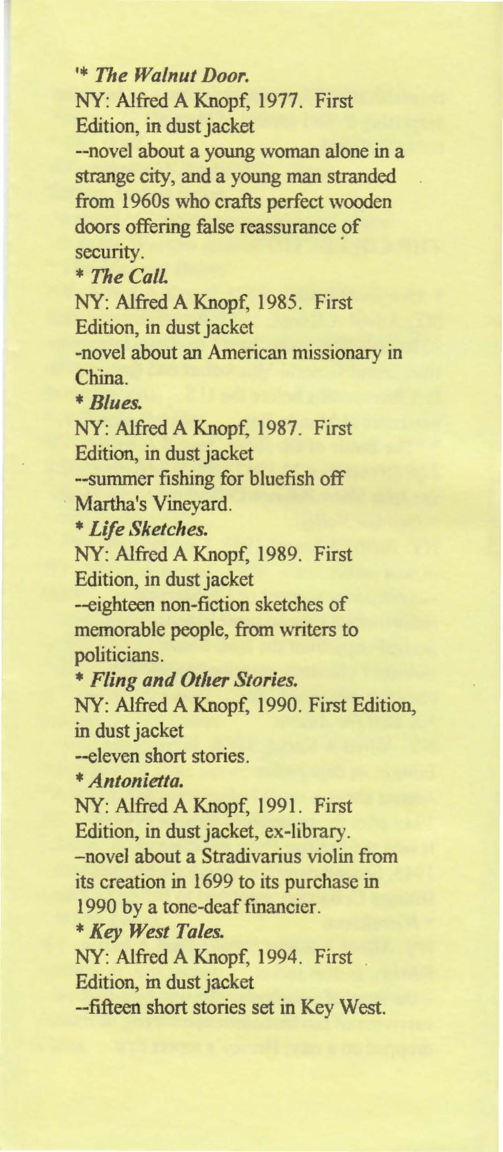 '. The Walnut Door. NY: Alfred A Knopf, 1977.